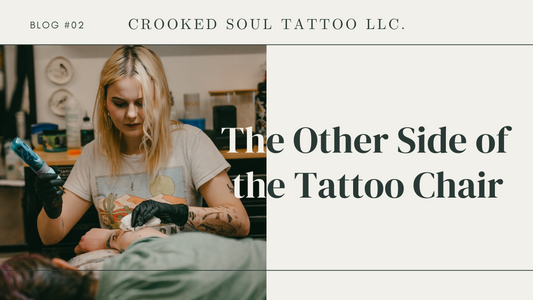 The Other Side of the Tattoo Chair